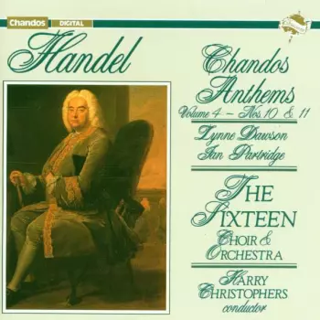 Chandos Anthems Volume 4 - Nos. 10 & 11