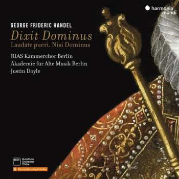 Album Georg Friedrich Händel: Dixit Dominus Laudate Pueri. Nisi Dominus