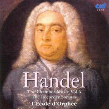 Album Georg Friedrich Händel: Kammermusik Vol.6