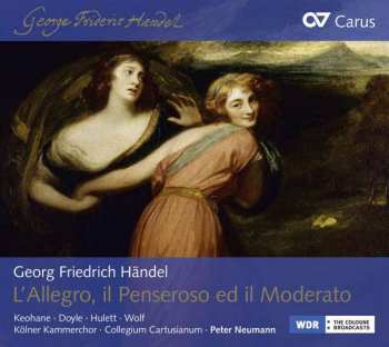 Album Georg Friedrich Händel: L'Allegro, Il Penseroso Ed Il Moderato