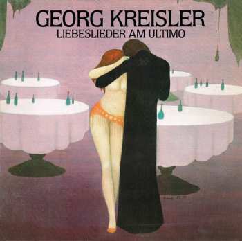 Album Georg Kreisler: Liebeslieder Am Ultimo