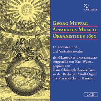 2CD Georg Muffat: Apparatus Musico-organisticus 550451