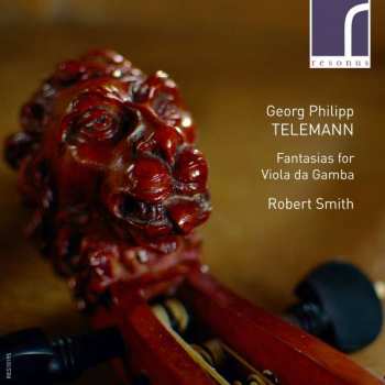 Georg Philipp Telemann: Fantasias For Viola de Gamba