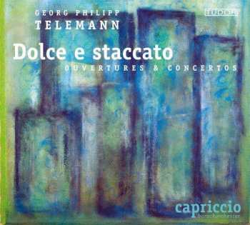 Album Georg Philipp Telemann: Ouvertüren & Concerti "dolce E Staccato"