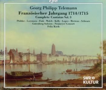 Französischer Jahrgang 1714/1715: Complete Cantatas Vol. 1