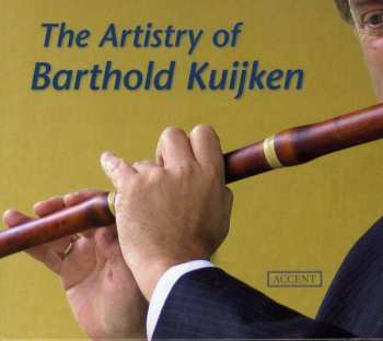 CD Barthold Kuijken: The Artistry Of Barthold Kuijken DIGI 442452