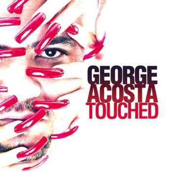 2CD George Acosta: Touched 554115