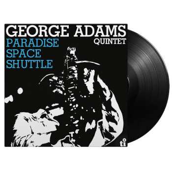 LP George Adams Quintet: Paradise Space Shuttle 604857