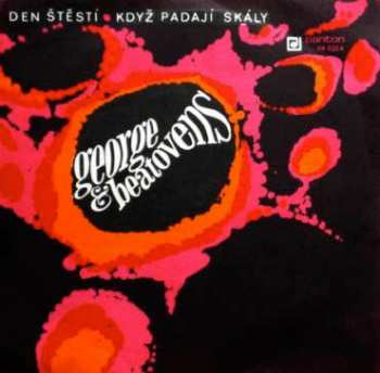 Album George & Beatovens: Den Štěstí • Když Padají Skály