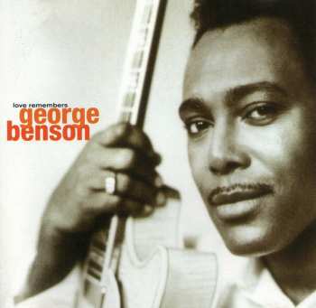 Album George Benson: Love Remembers