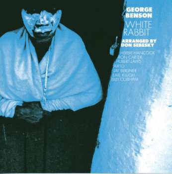 CD George Benson: White Rabbit 652674