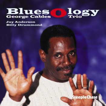 Album George Cables Trio: Bluesology