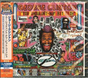 CD George Clinton: You Shouldn't-Nuf Bit Fish LTD 584372