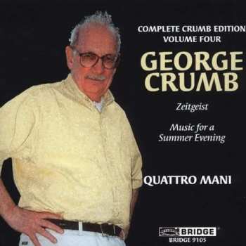 CD George Crumb: Complete Crumb Edition, Volume Four 515246