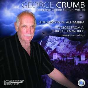 CD George Crumb: The Ghosts Of Alhambra / Voices From A Forgotten World 460228