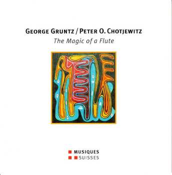 Album George Gruntz: The Magic Of A Flute