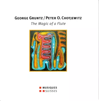 George Gruntz: The Magic Of A Flute