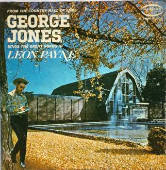 George Jones: Sings The Great Songs Of Leon Payne