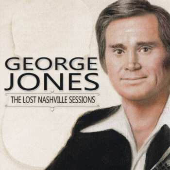 Album George Jones: The Lost Nashville Sessions