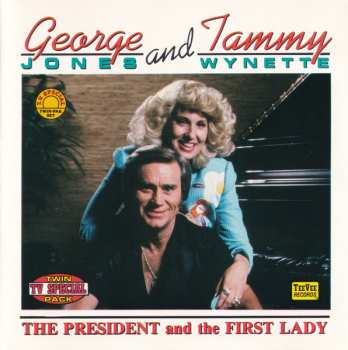 Album George Jones & Tammy Wynette: The President  And The First Lady 