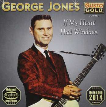 CD George Jones: If My Heart Had Windows 570778