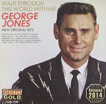 CD George Jones: Walk Through This World With Me 568946