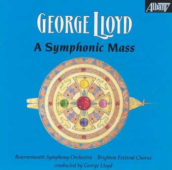 Album Bournemouth Symphony Orchestra: A Symphonic Mass