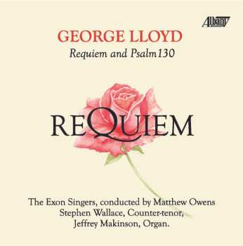 Album George Lloyd: Requiem Für Countertenor,chor,orgel