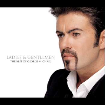 2CD George Michael: Ladies & Gentlemen (The Best Of George Michael) 665851