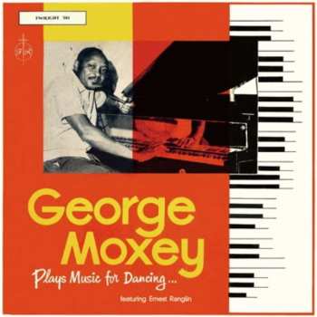 CD George Moxey: Plays Music For Dancing ... 549613