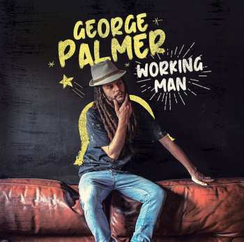 Album George Palmer: Working Man