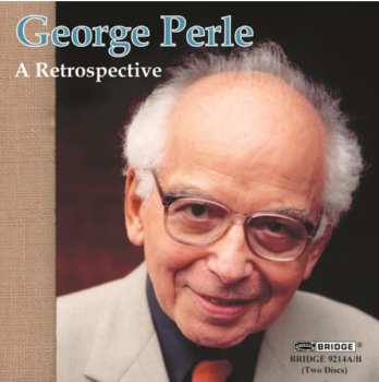 Album George Perle: A Retrospective