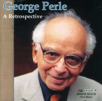 2CD George Perle: A Retrospective 473060