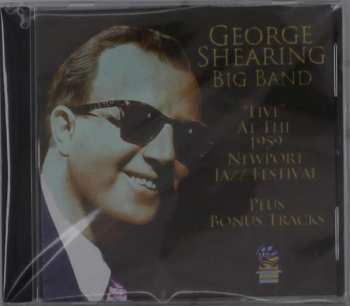 Album George Shearing Big Band: Live At The 1959 Newport Jazz Festival