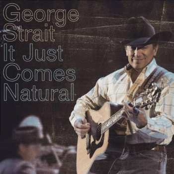 Album George Strait: It Just Comes Natural