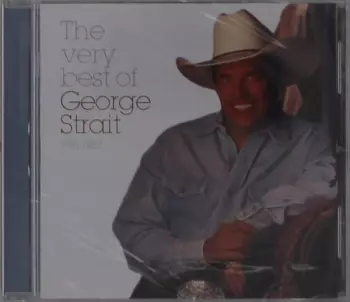 George Strait: The Very Best Of George Strait - 1981-1987