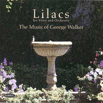 Album George Walker: Lilacs