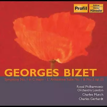 Georges Bizet: Symphony No. 1, L'Arlésienne Suite No. 1 & 2, Op. 23