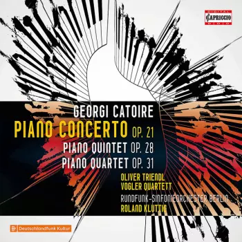 Piano Concerto Op. 21; Piano Quintet Op. 28; Piano Quartet Op. 31