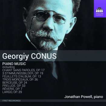 Georgiy Conus: Piano Music