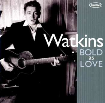 CD Geraint Watkins: Watkins Bold As Love 592997