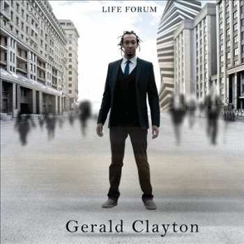 Album Gerald Clayton: Life Forum