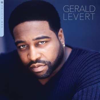 Album Gerald Levert: Now Playing