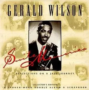 Gerald Wilson: Suite Memories