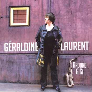 Album Géraldine Laurent: Around Gigi