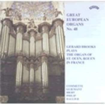 CD Gerard Brooks: Gerard Brooks Plays The Organ Of St. Ouen, Rouen, France 544064