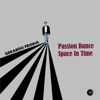 Album Gerardo Frisina: Passion Dance / Space In Time