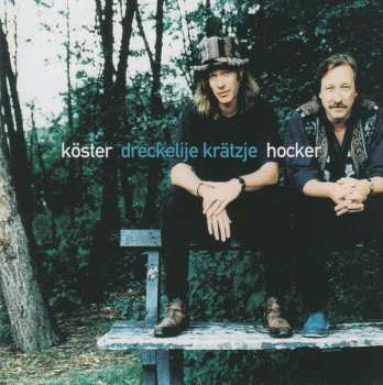 Album Gerd Köster: Dreckelije Krätzje Hocker