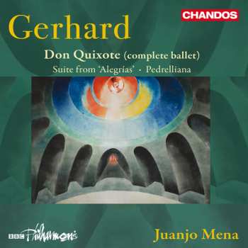 Album Roberto Gerhard: Don Quixote (Complete Ballet), Suite From 'Alegrías', Pedrelliana