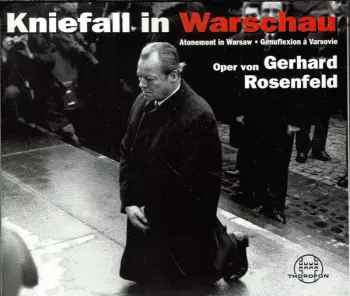 Kniefall In Warschau (Oper)